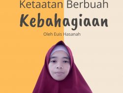 Ketaatan Berbuah Kebahagiaan