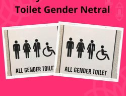 Bahaya Dibalik Narasi Toilet Gender Netral