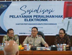 Kantor Pertanahan Kuningan Luncurkan Layanan Peralihan Hak Elektronik