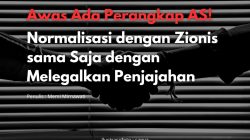 Awas Ada Perangkap AS! Normalisasi dengan Zionis sama Saja dengan Melegalkan Penjajahan