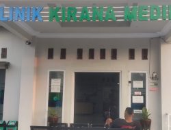 Lengkap dan Modern: Klinik Kirana Medika Terapkan Sistem Digital dan Siap Layani Pasien Luar Daerah